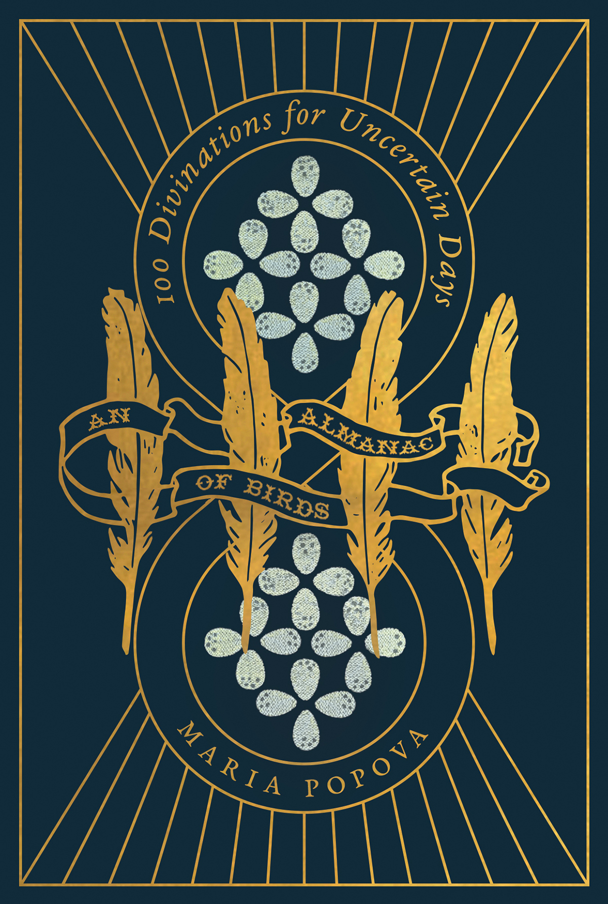 An Almanac of Birds: 100 Divinations for Uncertain Days